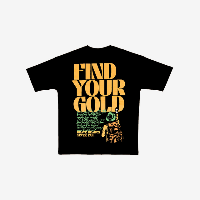 Find Your Gold T-Shirt